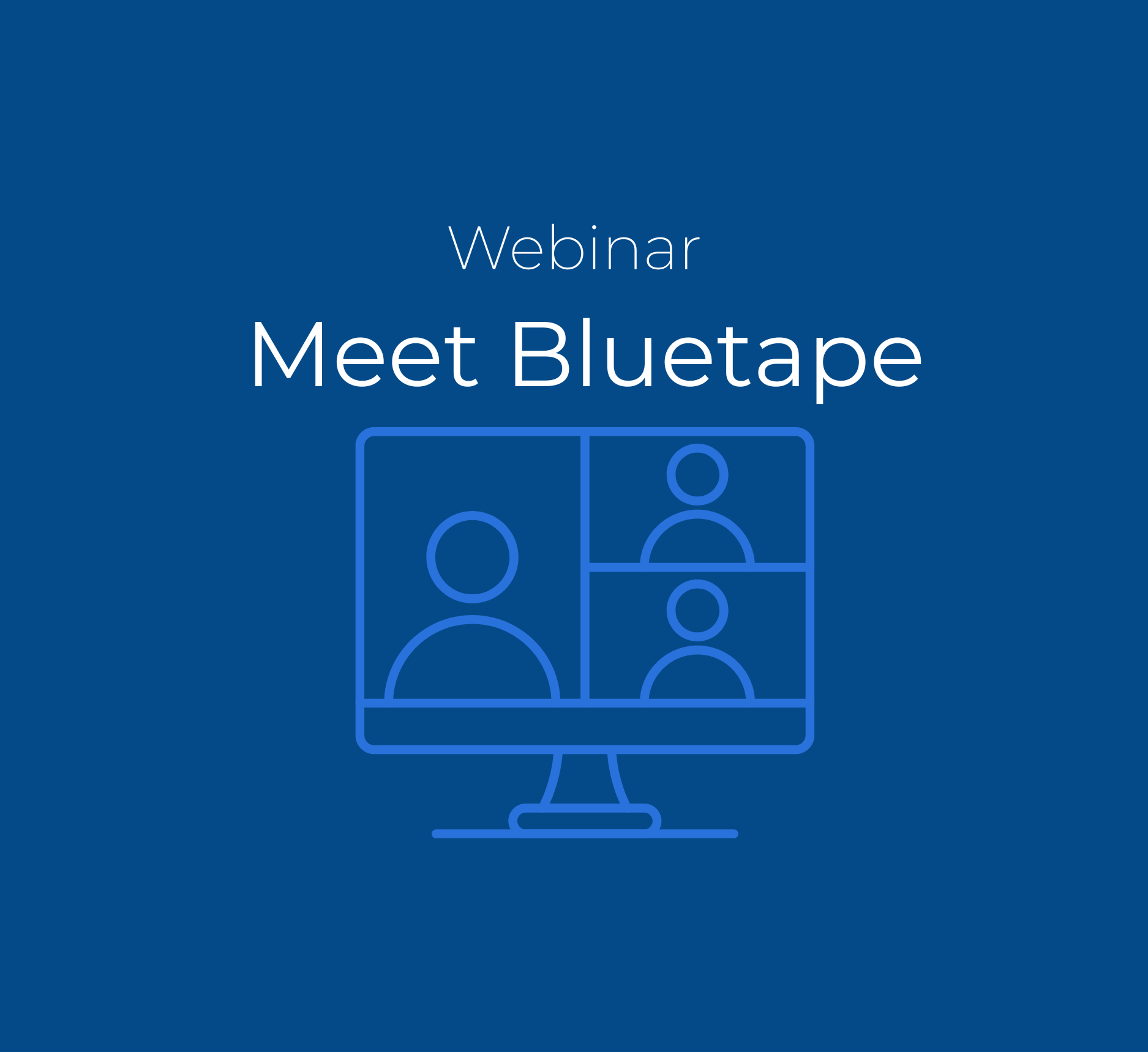 meetbluetapewebinargraphic600x500